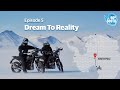 Episode 5 | Dream To Reality | Royal Enfield x BBC StoryWorks
