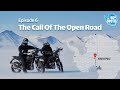 Episode 6 | The Call Of The Open Road | Royal Enfield x BBC StoryWorks