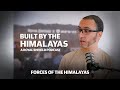#BuiltByTheHimalayas | Forces Of The Himalayas | Royal Enfield Ride Pure Podcast
