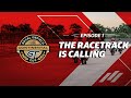Ep 1: The Racetrack is Calling | The call for high adrenaline racing | GT Cup Season 1